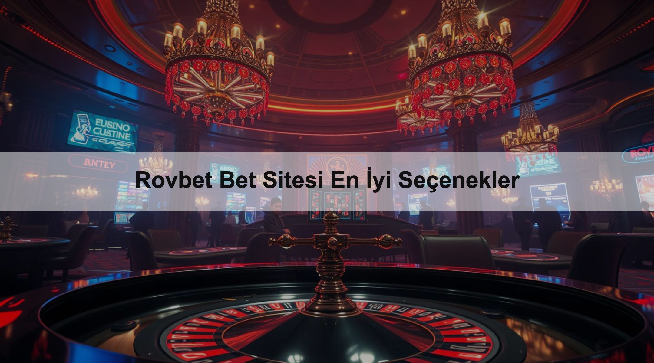 Rovbet Bet Sitesi En İyi Seçenekler 1 Rovbet Bet Sitesi En İyi Seçenekler