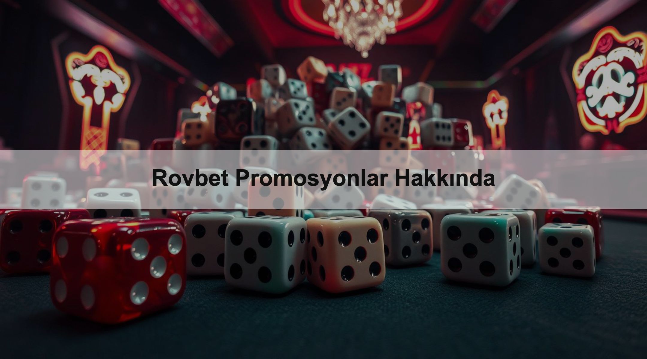 Rovbet Promosyonlar Hakkında 1 Rovbet Promosyonlar Hakkında